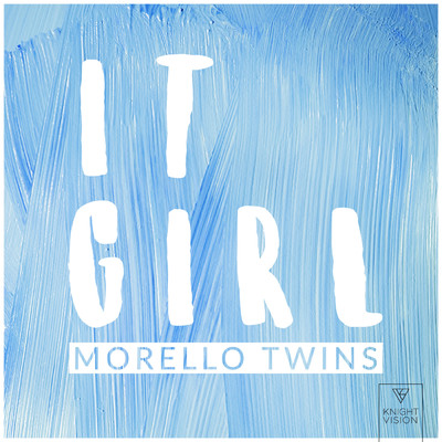 シングル/It Girl/Morello Twins