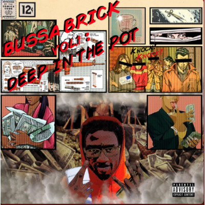 アルバム/BussaBrick Vol.1 :Deep in The Pot/Chicken P