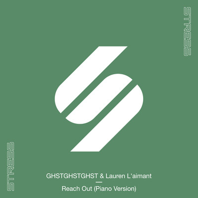 Reach Out (Piano Version)/GHSTGHSTGHST & Lauren L'aimant