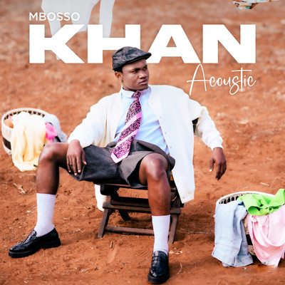 アルバム/Khan (Acoustic)/Mbosso
