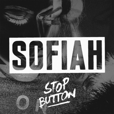 シングル/Stop Button/Sofiah