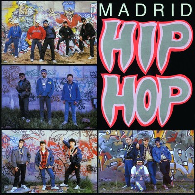 Heroes de los 80. Madrid hip hop/Various Artists