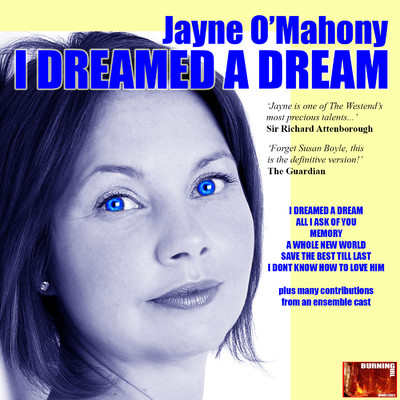 I Dreamed a Dream/Jayne O'Mahony