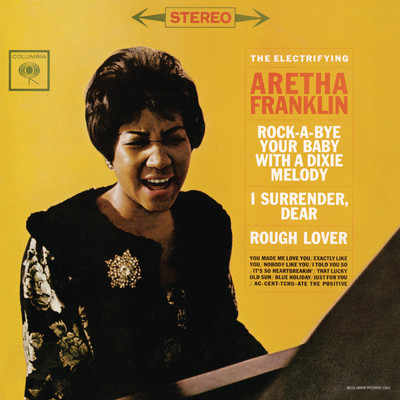 Ac-Cent-Tchu-Ate the Positive/Aretha Franklin