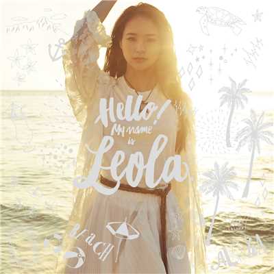 アルバム/Hello！ My name is Leola./Leola