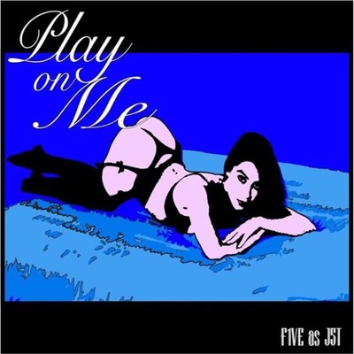 Play on me/F1VE as J5T