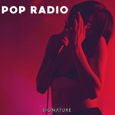 Pop Radio/Signature Tracks