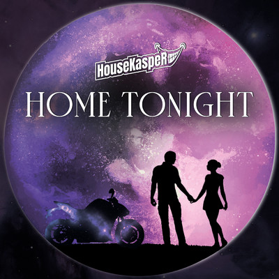 シングル/Home Tonight/HouseKaspeR