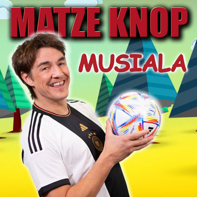 Musiala/Matze Knop