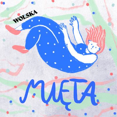 シングル/Mieta/Wolska