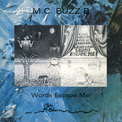 Words Escape Me！/M.C. Buzz B