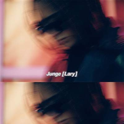 シングル/JUNGE/Lary