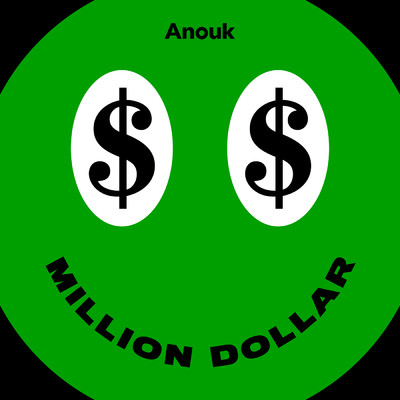シングル/Million Dollar/Anouk