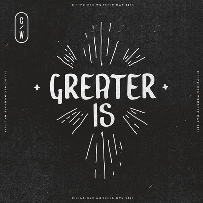シングル/Greater Is (Live)/Citipointe Worship／Aaron Lucas