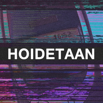 シングル/Hoidetaan (featuring Van Hegen, Pajafella)/Lytta