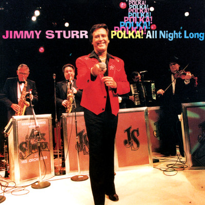 アルバム/Polka！ All Night Long/Jimmy Sturr
