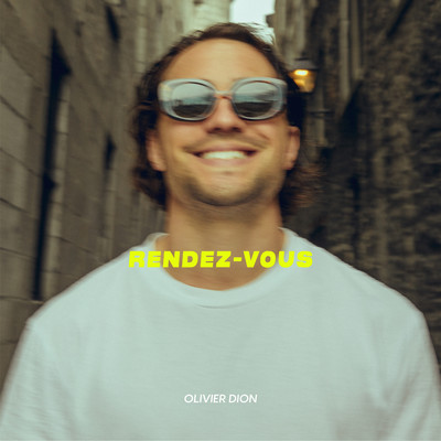 シングル/Rendez-vous/Olivier Dion