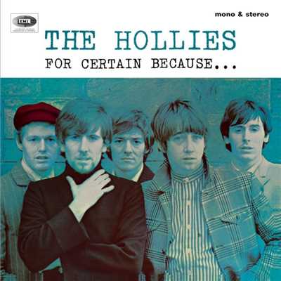 For Certain Because (Expanded Edition)/The Hollies