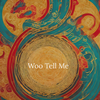シングル/Woo Tell Me/Oriental MJ