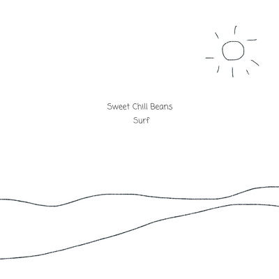 Surf/Sweet Chill Beans