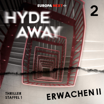 アルバム/Staffel 1: Seelenschatten, Folge 2: Erwachen II (Explicit)/Hyde Away
