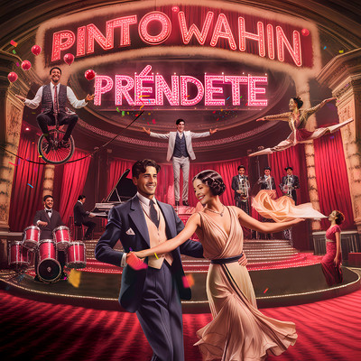 シングル/Prendete/Pinto ”Wahin”