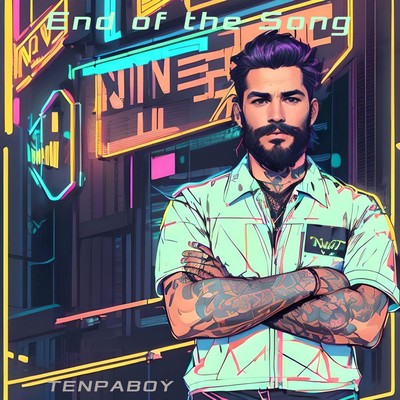 シングル/End of the Song/TENPABOY