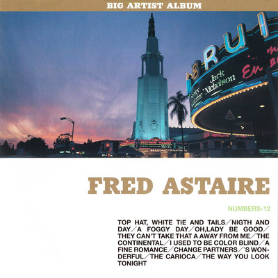 シングル/ア・ファイン・ロマンス/Fred Astaire