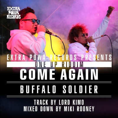シングル/Come again (feat. Buffalo Soldier)/EXTRA POWA RECORDS