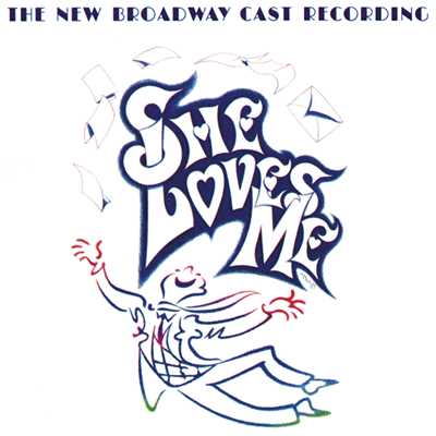 She Loves Me (The New Broadway Cast Recording)/ジェリー・ボック／シェルドン・ハーニック