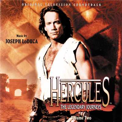 アルバム/Hercules: The Legendary Journeys, Volume Two (Original Television Soundtrack)/ジョセフ・ロドゥカ