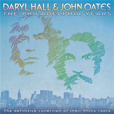 アルバム/The Philadelphia Years/Daryl Hall & John Oates