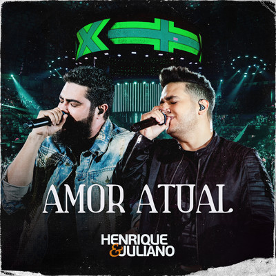 シングル/Amor Atual (Ao Vivo)/Henrique & Juliano