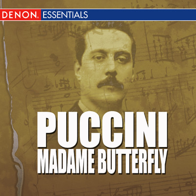 Puccini - Madame Butterfly/Napoleone Annovazzi／Chorus Of The Theatro Nuovo Di Milano／ジャコモ・プッチーニ／Hamburg Radio Symphony Orchestra