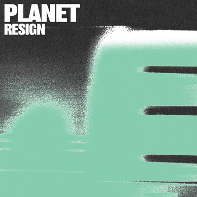 シングル/Resign/PLANET