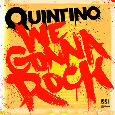 シングル/We Gonna Rock/Quintino