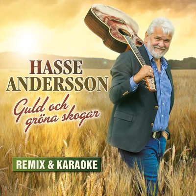 Guld och grona skogar (Karaoke)/Hasse Andersson