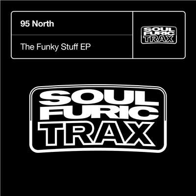 アルバム/The Funky Stuff EP/95 North