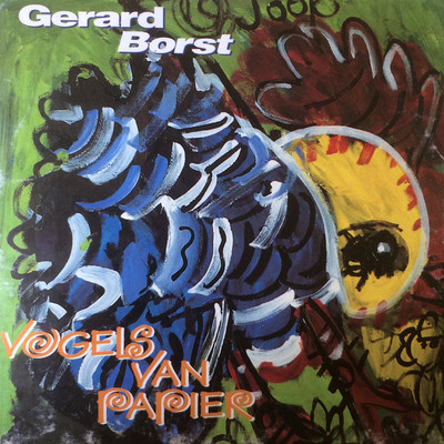 アルバム/Vogels Van Papier/Gerard Borst