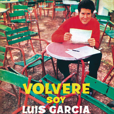 Volvere ／ Soy (Remasterizado 2024)/Luis Garcia