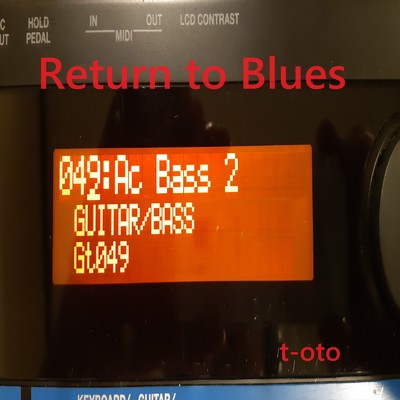 シングル/ブルースへ帰ろう/t-oto