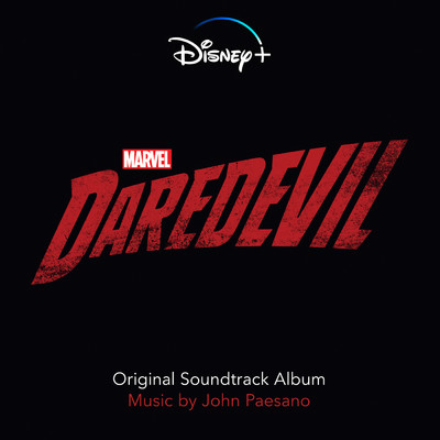 アルバム/Daredevil (Original Soundtrack Album)/ジョン・パエザーノ