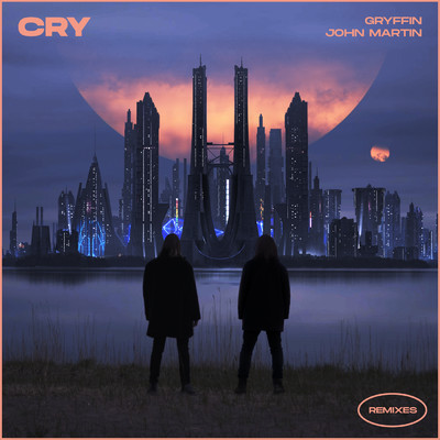 Cry (featuring Yoste／Yoste Remix)/グリフィン／ジョン・マーティン