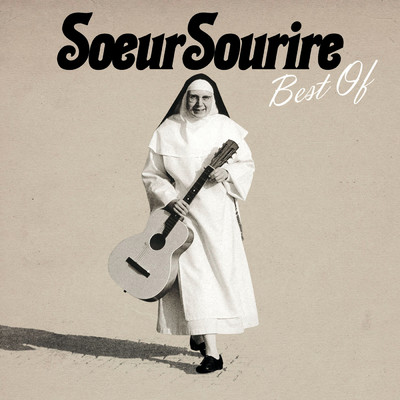 アルバム/Soeur Sourire - Best Of/スール・スーリール