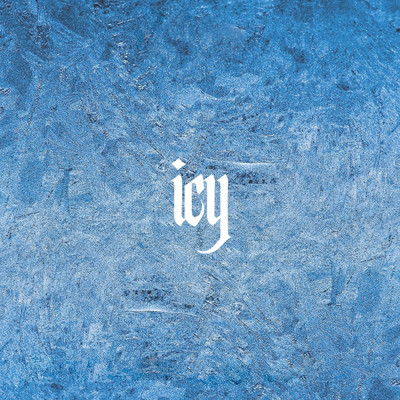 ICY (Explicit) (featuring Renne Dang)/Pressin