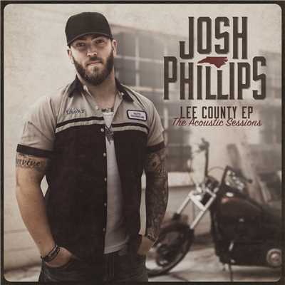 アルバム/Lee County (The Acoustic Sessions EP)/ジョシュ・フィリップス