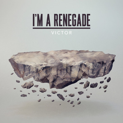 I'm A Renegade (Spot Extended Version)/Victor Kwality