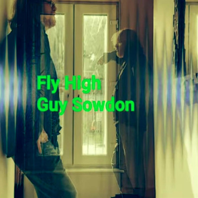 シングル/Fly High/Guy Sowdon