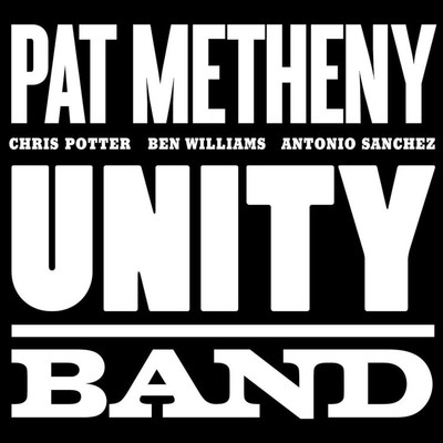 アルバム/Unity Band/Pat Metheny