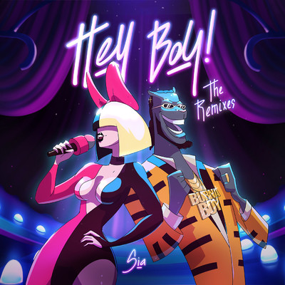 Hey Boy (The Remixes)/Sia